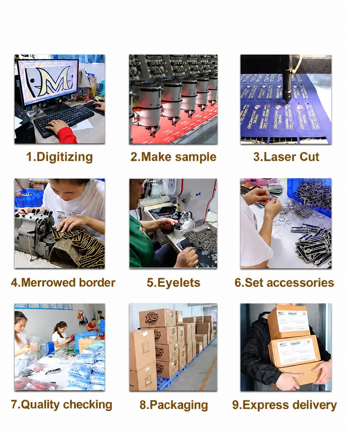 9-step factory production process: Digitizing, Make sample, Laser cut, Merrowed border, Eyelets, Set accessories, Quality checking, Packaging, Express delivery